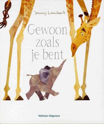 Gewoon zoals je bent (Hardback)