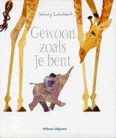 Gewoon zoals je bent (Hardback)