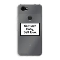 Self love: Google Pixel 3a Transparant Hoesje