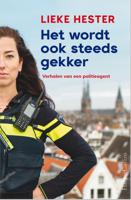 Het wordt ook steeds gekker - Lieke Hester - ebook - thumbnail