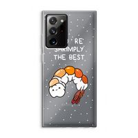 You're Shrimply The Best: Samsung Galaxy Note 20 Ultra / Note 20 Ultra 5G Transparant Hoesje