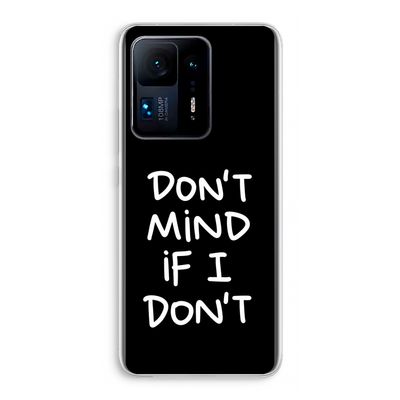 Don't Mind: Xiaomi Mi Mix 4 Transparant Hoesje