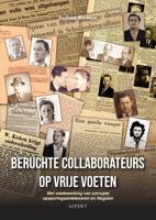 Beruchte collaborateurs op vrije voeten (Paperback)