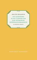 Het kunstwerk in het tijdperk van zijn technische reproduceerbaarheid (Hardback)