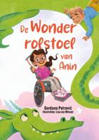 De wonderrolstoel van Anin (Hardback)
