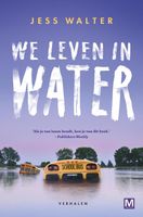 We leven in water - Jess Walter - ebook