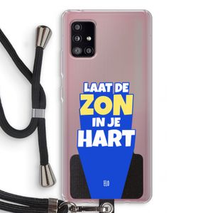 Laat de zon in je hart: Samsung Galaxy A51 5G Transparant Hoesje met koord