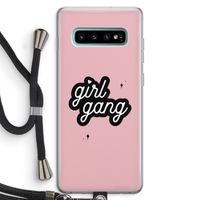 Girl Gang: Samsung Galaxy S10 Plus Transparant Hoesje met koord