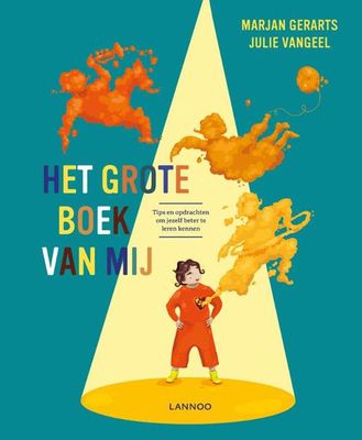Het grote boek van mij - Julie Vangeel, Marjan Gerarts - Hardcover (9789401468923) Het grote boek van mij - Julie Vangeel, Marjan Gerarts - Hardcover (9789401468923)