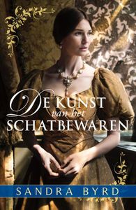 De kunst van het schatbewaren - Sandra Byrd - ebook