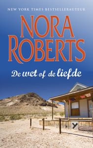 De wet of de liefde - Nora Roberts - ebook