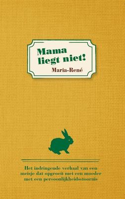 Mama liegt niet! - Maria René - Paperback (9789464022308)