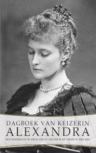 Dagboek van keizerin Alexandra - Alexandra Fjodorovna Romanova - ebook