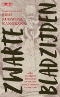 Zwarte bladzijden - Sibo Rugwiza Kanobana - ebook
