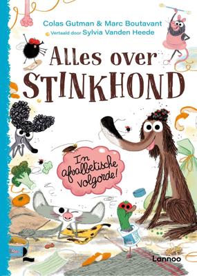 Alles over Stinkhond (Hardback)