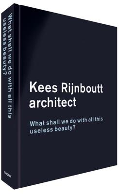 Kees Rijnboutt - architect (Hardback)