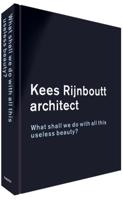 Kees Rijnboutt - architect (Hardback)