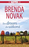 Een droom die uitkomt - Brenda Novak - ebook