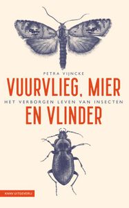 Vuurvlieg, mier en vlinder - Petra Vijncke - ebook