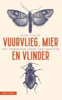 Vuurvlieg, mier en vlinder - Petra Vijncke - ebook - thumbnail