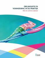 Organisatie en verandering in de praktijk (Paperback)
