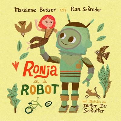 Ronja en de robot - Marianne Busser, Ron Schröder - ebook