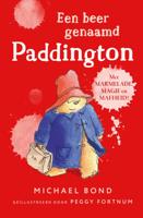Een beer genaamd Paddington (Hardback)
