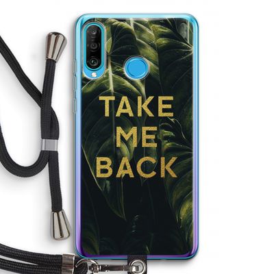Take me back: Huawei P30 Lite Transparant Hoesje met koord