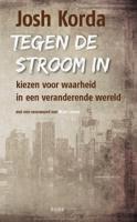 Tegen de stroom in (Paperback)