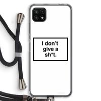 Don't give a shit: Samsung Galaxy A22 5G Transparant Hoesje met koord