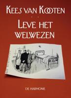 Leve het welwezen (Hardback)