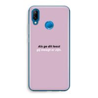 gij moogt er zijn: Huawei P20 Lite Transparant Hoesje