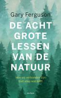 De acht grote lessen van de natuur (Paperback) De acht grote lessen van de natuur (Paperback)