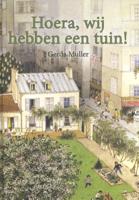 Hoera, wij hebben een tuin! (Hardback)