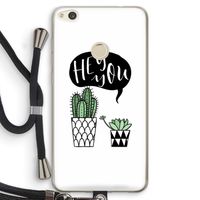 Hey you cactus: Huawei Ascend P8 Lite (2017) Transparant Hoesje met koord