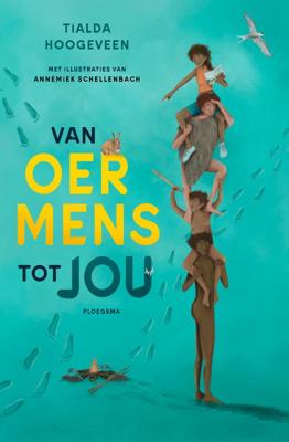 Van oermens tot jou (Hardback)