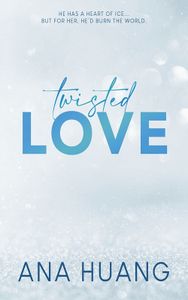 Twisted Love - Ana Huang - ebook