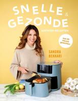 Snelle & gezonde airfryer recepten (Hardback)