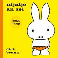 nijntje an zei innut Haags (Hardback)