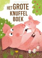 Het grote knuffelboek (Hardback)