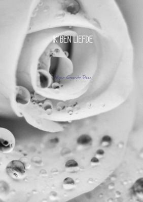 Nupur Geerds Deen Ik ben liefde Nupur Geerds Deen Ik ben liefde