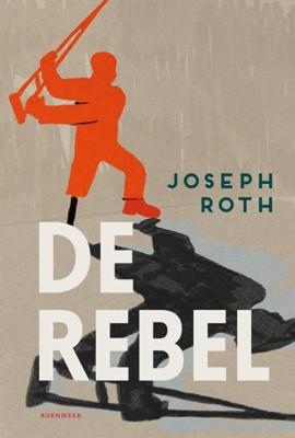De rebel (Paperback)