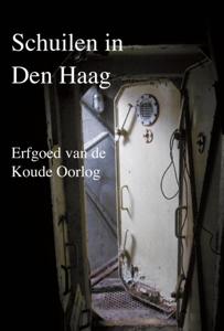 Schuilen in Den Haag (Hardback)