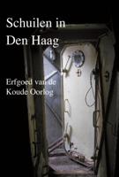 Schuilen in Den Haag (Hardback)
