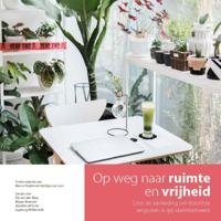 Op weg naar ruimte en vrijheid (Paperback)