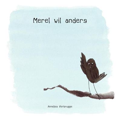 Merel wil anders (Hardback)