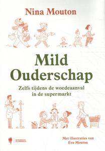 Mild Ouderschap (Hardback)