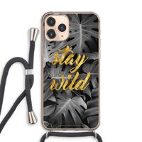 Stay wild: iPhone 11 Pro Max Transparant Hoesje met koord