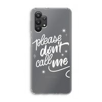 Don't call: Samsung Galaxy A32 5G Transparant Hoesje