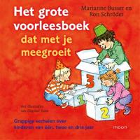 Het grote voorleesboek dat met je meegroeit - Marianne Busser, Ron Schröder - ebook